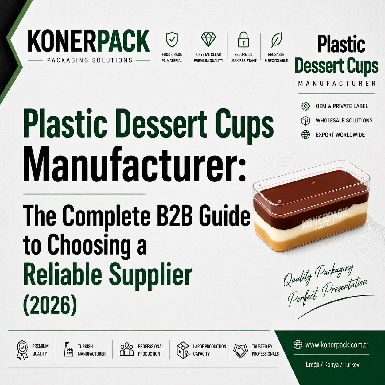 Plastic Dessert Cups Manufacturer,OEM & Wholesale Supplier from Turkey,Konerpack